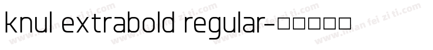 knul extrabold regular字体转换